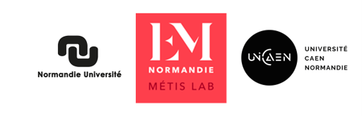 Logo Normandie Université, EM Normandie Métis Lab et Université Caen Normandie Logo Normandie Université, EM Normandie Métis Lab et Université Caen Normandie