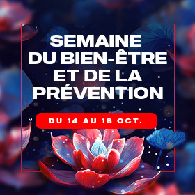 Semaine du bien-être et de la prévention Semaine du bien-être et de la prévention