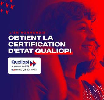 L'EM Normandie obtient la certification d'État Qualiopi