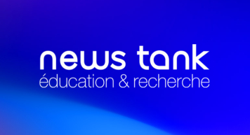 Article issu de Naws Tank éducation & recherche